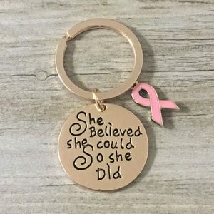 Breast Cancer Pink Ribbon Keychain, She Believed